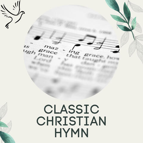 Classic Christian Hymn