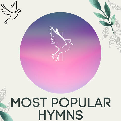 Most Popular Hymns