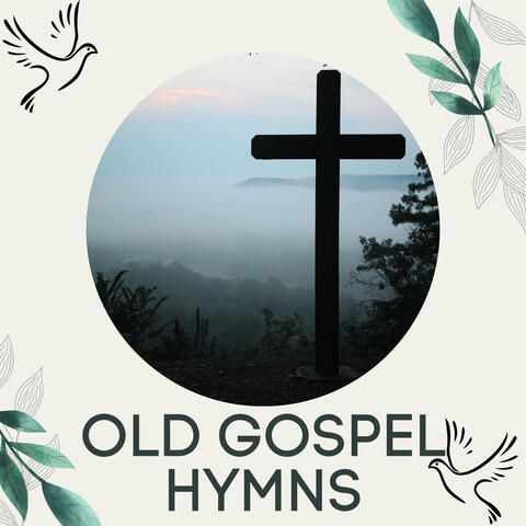 Old Gospel Hymns