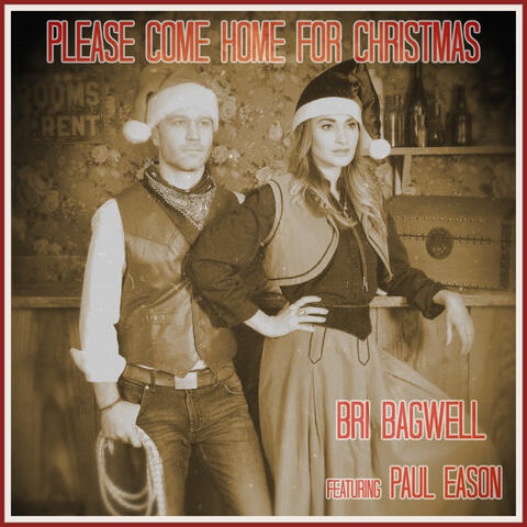 Please Come Home for Christmas (feat. Paul Eason)
