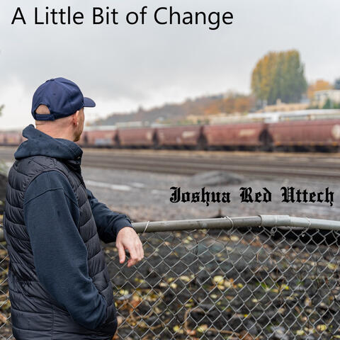 A Little Bit of Change