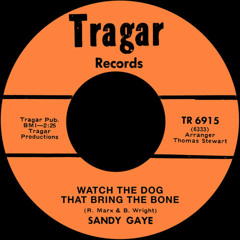 Watch The Dog That Bring The Bone