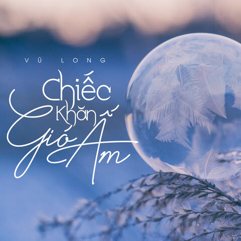 Chiếc Khăn Gió Ấm