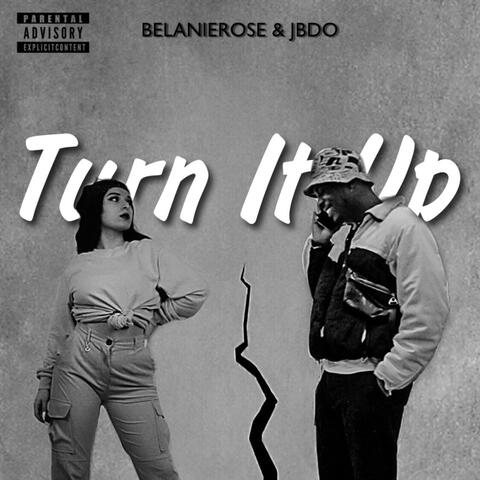 Turn It Up