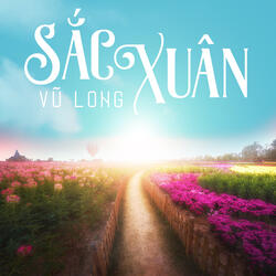 Xuân Về Trên Môi Em