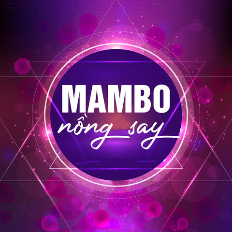 Mambo Nồng Say