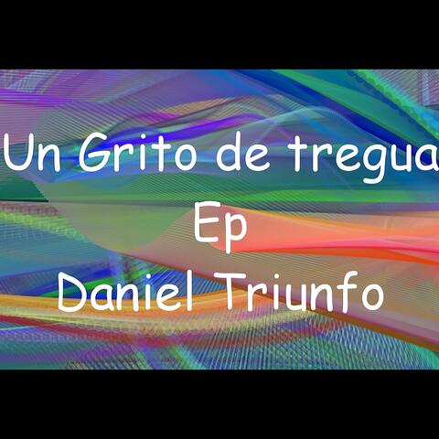 Un Grito de Tregua