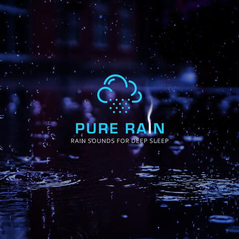 Rain Sounds For Deep Sleep