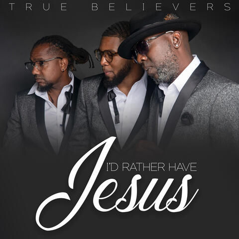 I'd Rather Have Jesus
