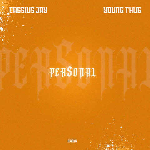 Personal (feat. Young Thug)