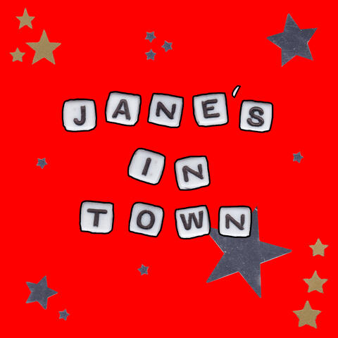 Jane's In Town