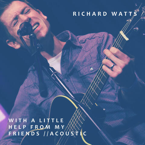 With a Little Help From My Friends (Acoustic)