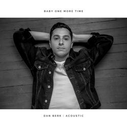 ...Baby One More Time (Acoustic)