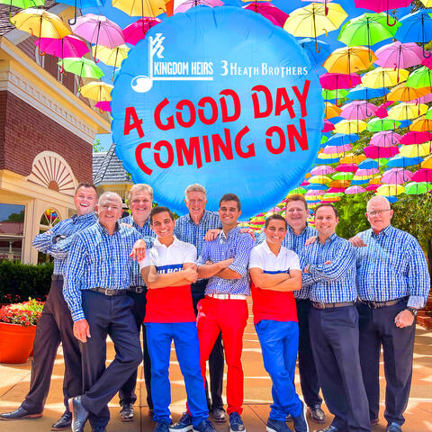 A Good Day Coming On