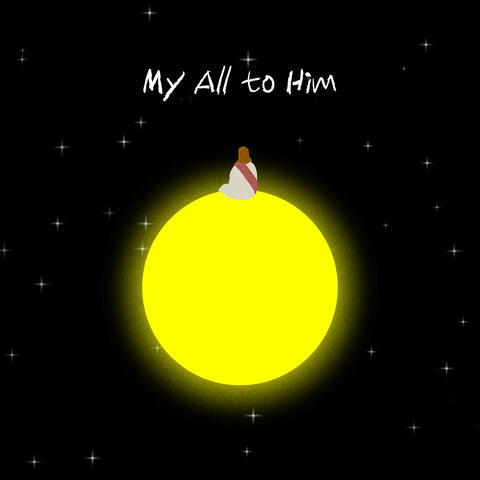My All to Him (feat. Plan.Z)