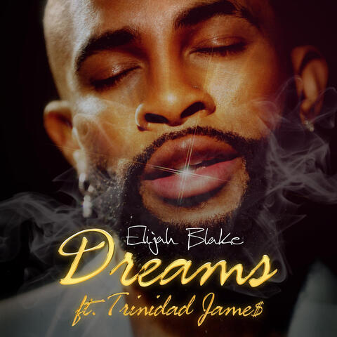 Dreams (feat. Trinidad James)