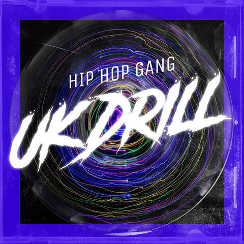 UK Drill Hip Hop Gang