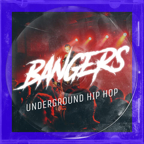 Underground Hip Hop Bangers