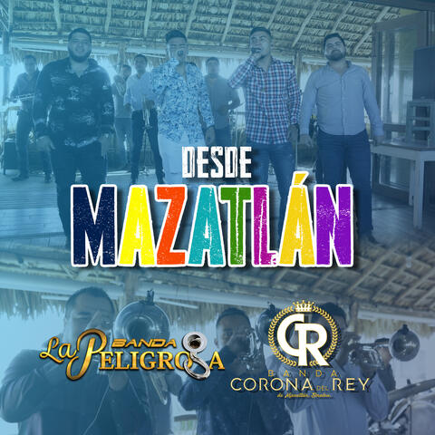 Desde Mazatlán