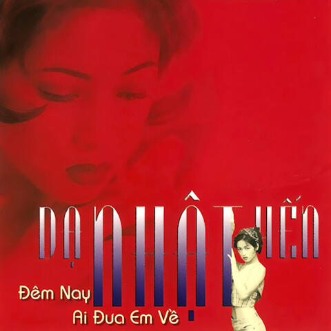 Đêm Nay Ai Đưa Em Về