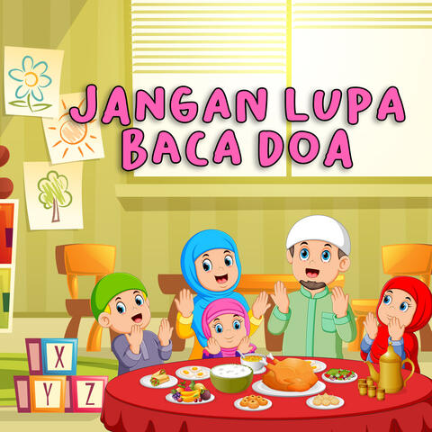 Jangan Lupa Baca Doa