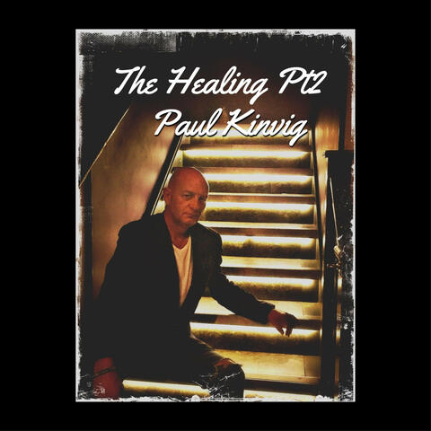 The Healing, Pt. 2