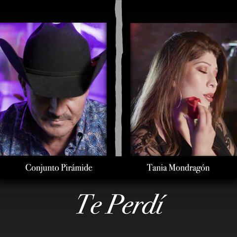 Te Perdí