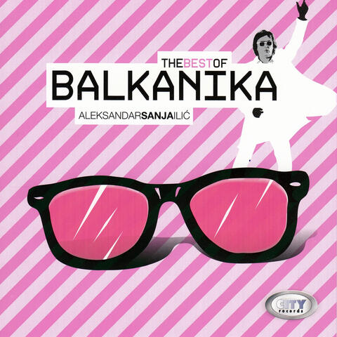 The Best Of Balkanika