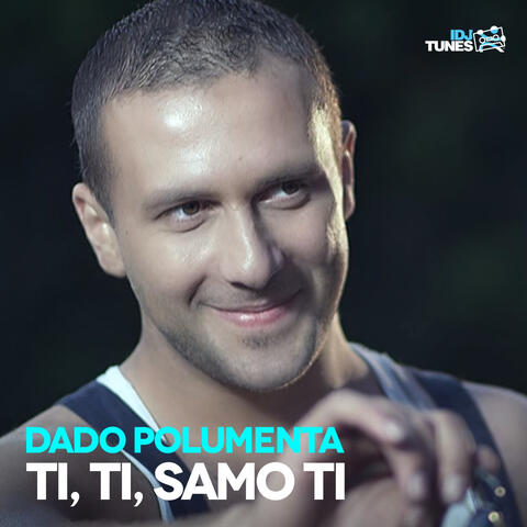Ti, Ti, Samo Ti