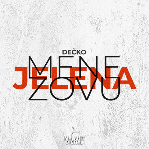 Mene zovu jelena