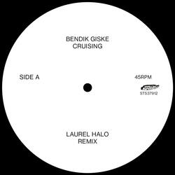 Cruising (Laurel Halo Less Remix)