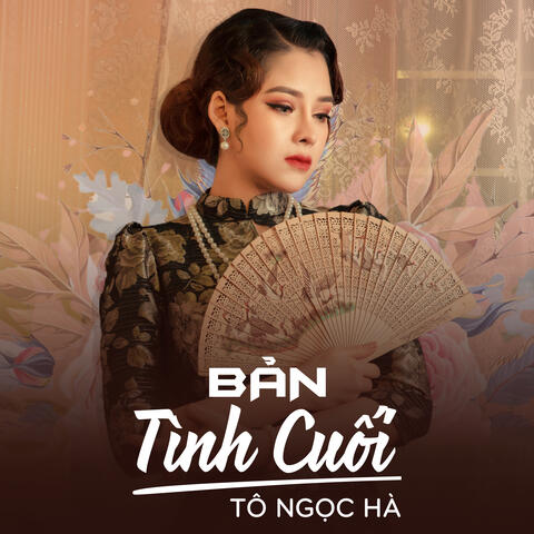 Bản Tình Cuối