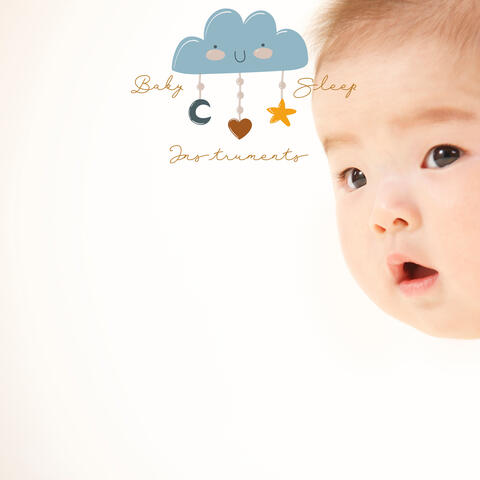 Baby Sleep Instruments