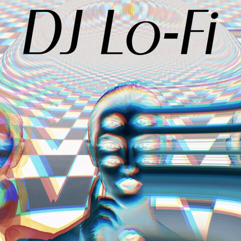 DJ Lo-Fi