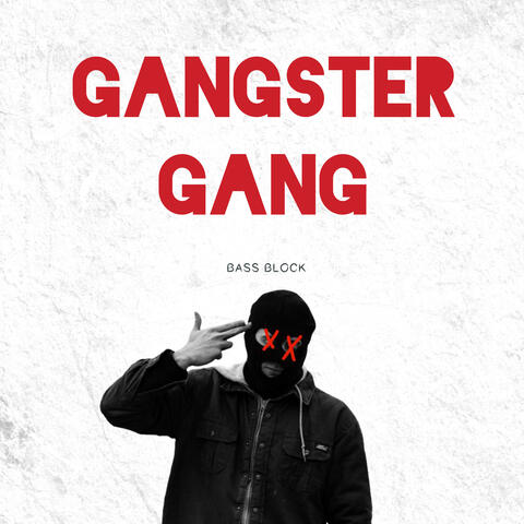 Gangster Gang