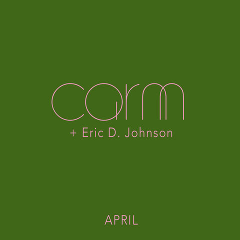April (feat. Eric D. Johnson)