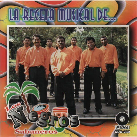La Receta Musical De Los Negros Sabaneros