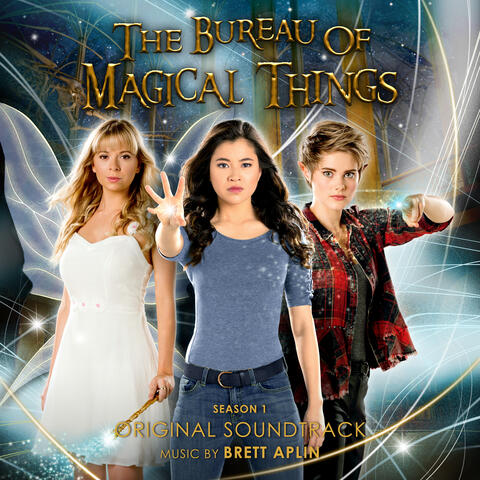 The Bureau of Magical Things: Season 1 (Original Score)
