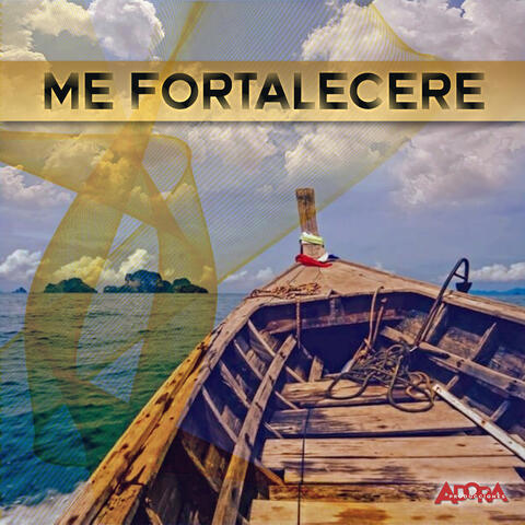 Me Fortalecere