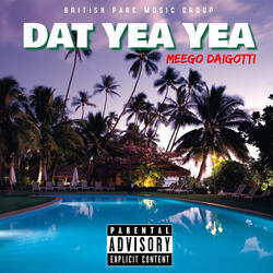 Dat Yea Yea