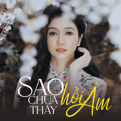 Sao Chưa Thấy Hồi Âm