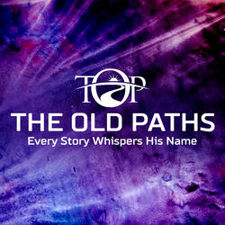 Every Story Whispers His Name