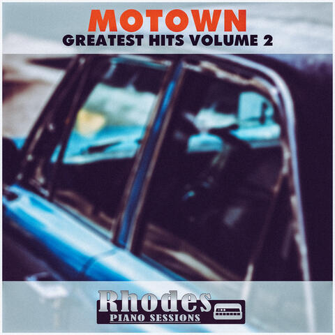 Motown Greatest Hits Volume 2