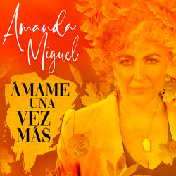 Ámame Una Vez Más (Versión 25 Aniversario)