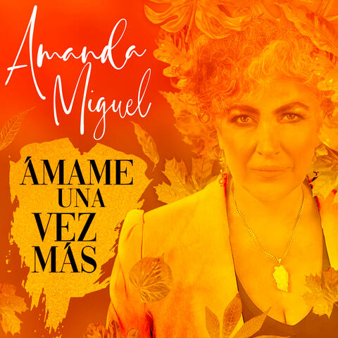 Ámame Una Vez Más (Versión 25 Aniversario)