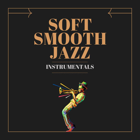 Soft Smooth Jazz