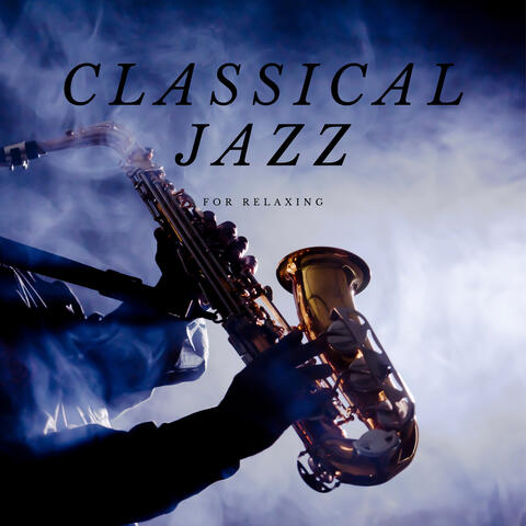 Classical Jazz Music