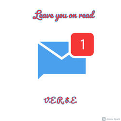 Leave you on read