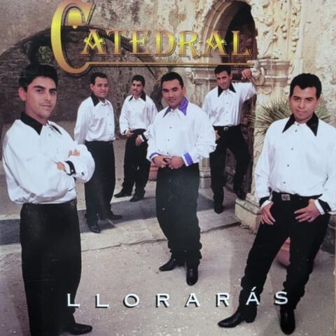 Llorarás