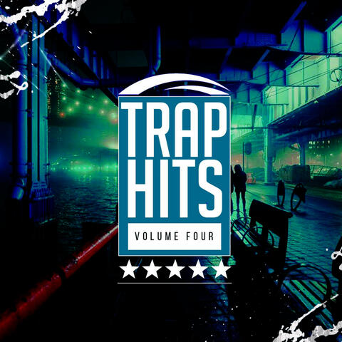 Trap Hits Volume Four